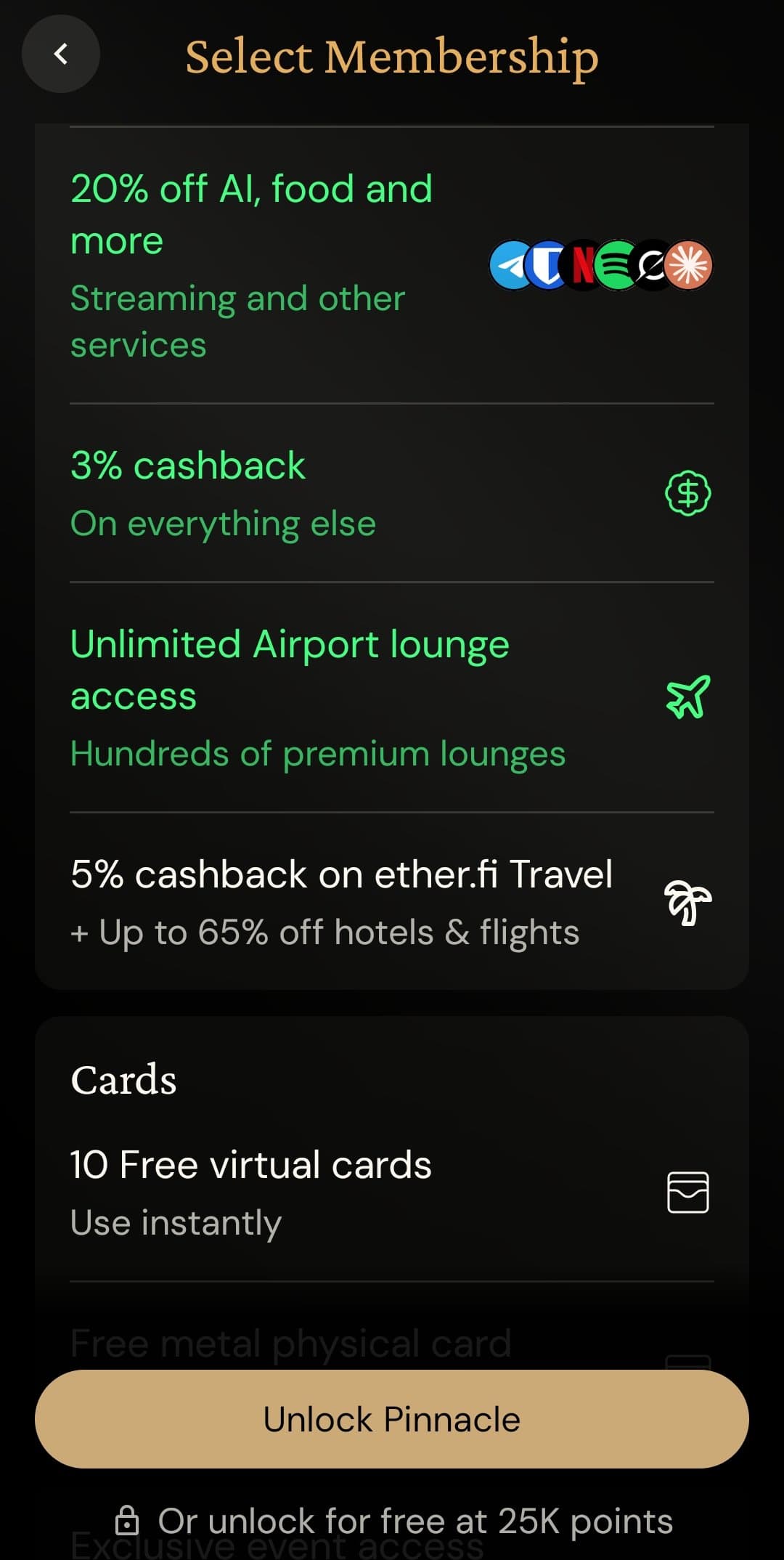 ether.fi Cash Pinnacle membership details showing 20 percent off AI and food, 3 percent cashback, unlimited airport lounge access, and 10 free virtual cards