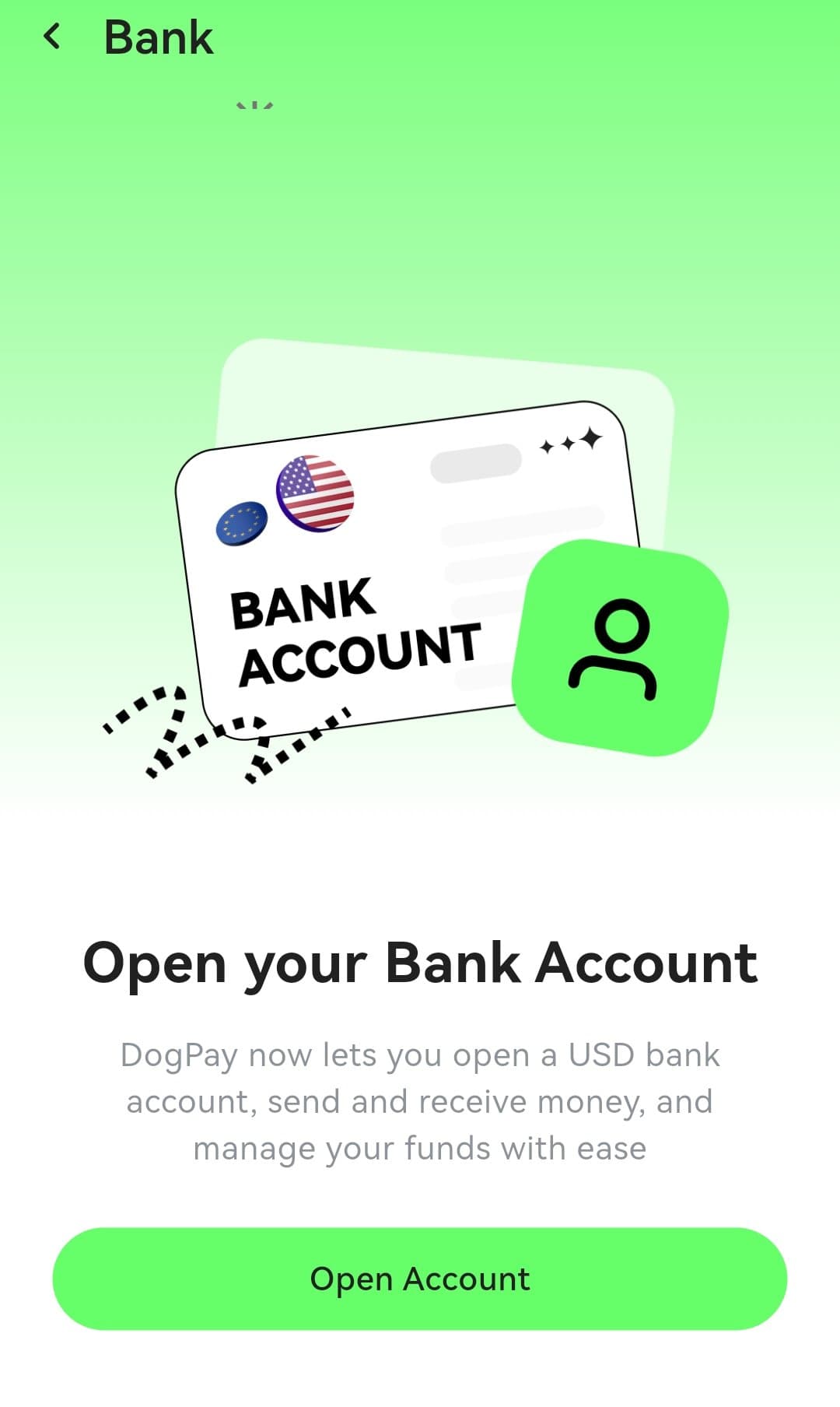 DogPay Bank screen inviting users to open a USD bank account to send and receive money with an Open Account button