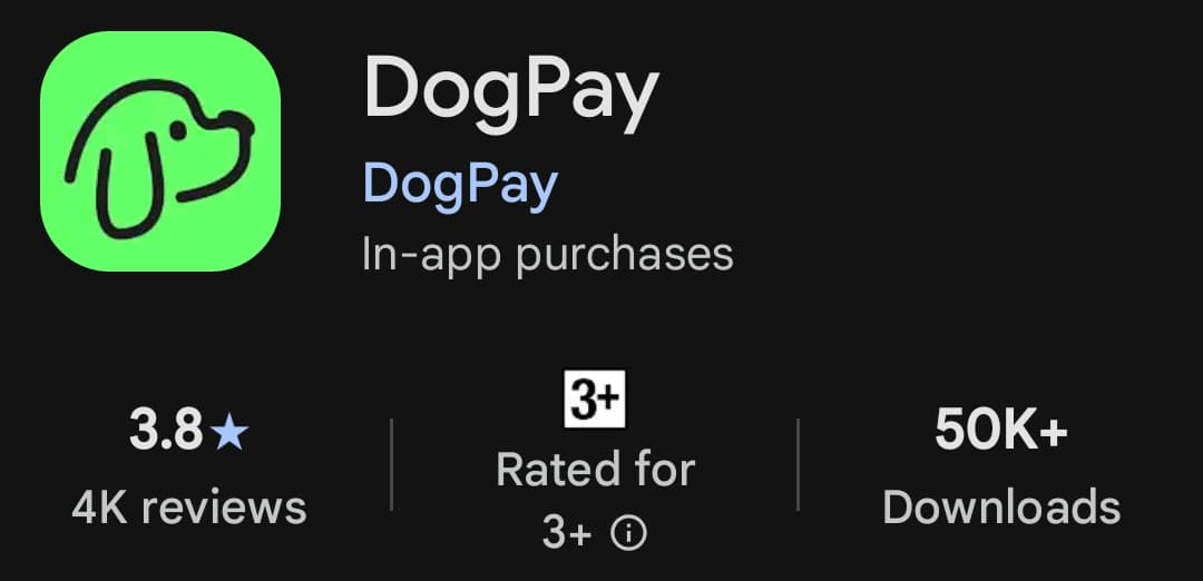 DogPay listing on Google Play showing 3.8 stars from 4 thousand reviews and over 50 thousand downloads