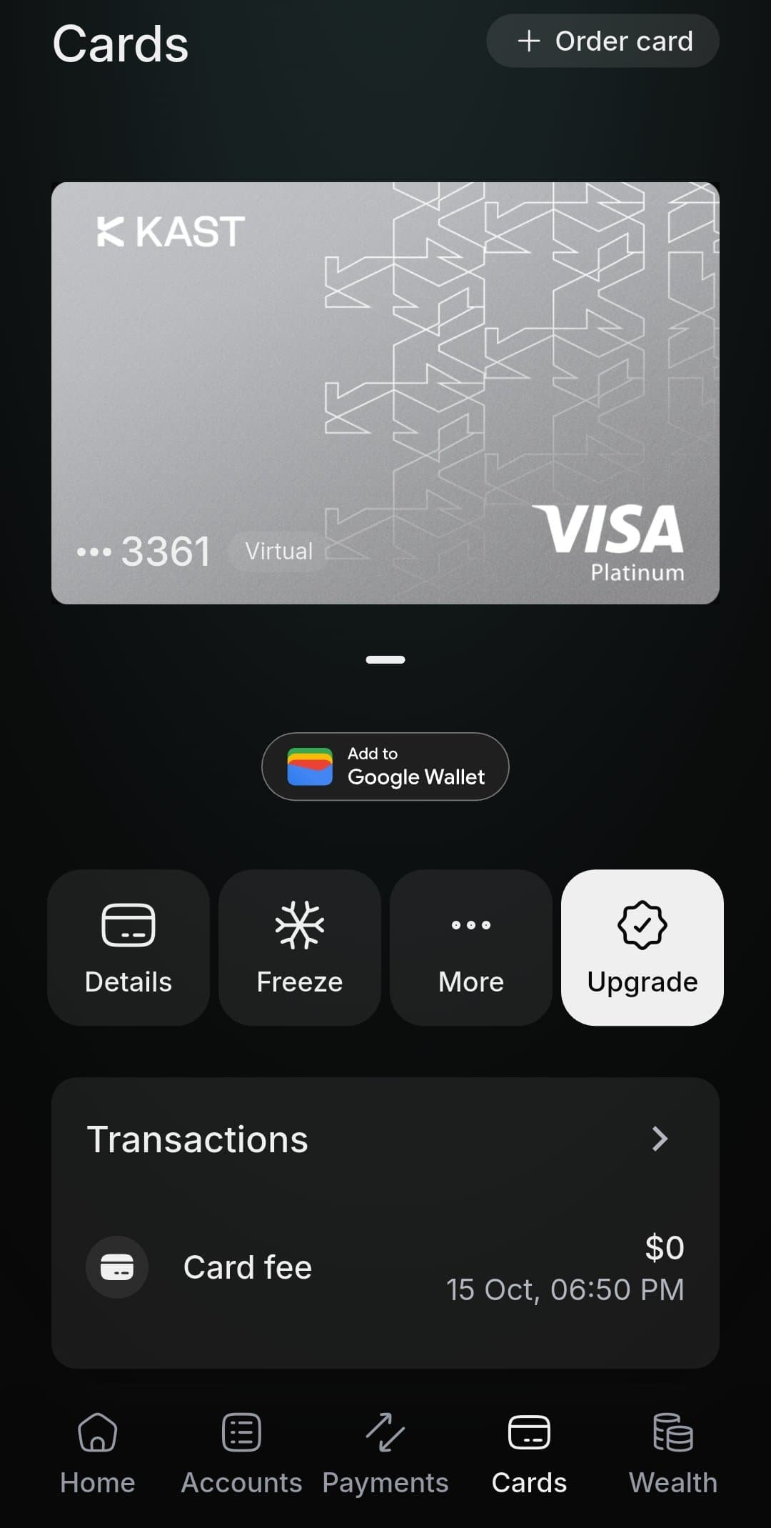 KAST Cards screen showing an active virtual Visa Platinum card with Add to Google Wallet button and transaction history