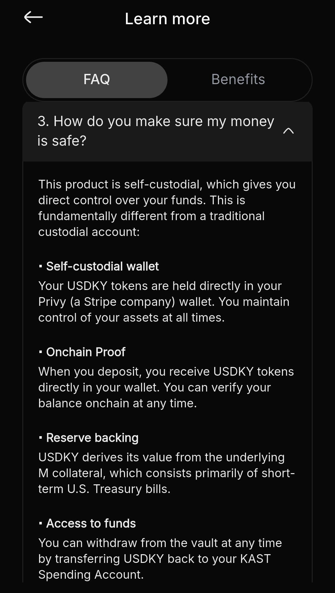 KAST Earn FAQ explaining self-custody: USDKY tokens held in a Privy wallet, onchain proof of reserves, and backing from short-term US Treasury bills