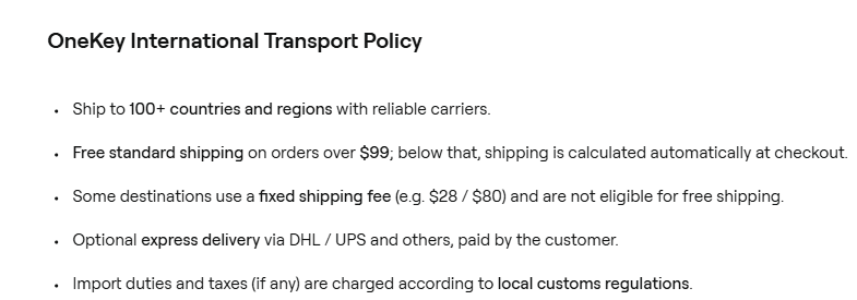 OneKey international shipping policy: delivery to over 100 countries, free standard shipping on orders over $99